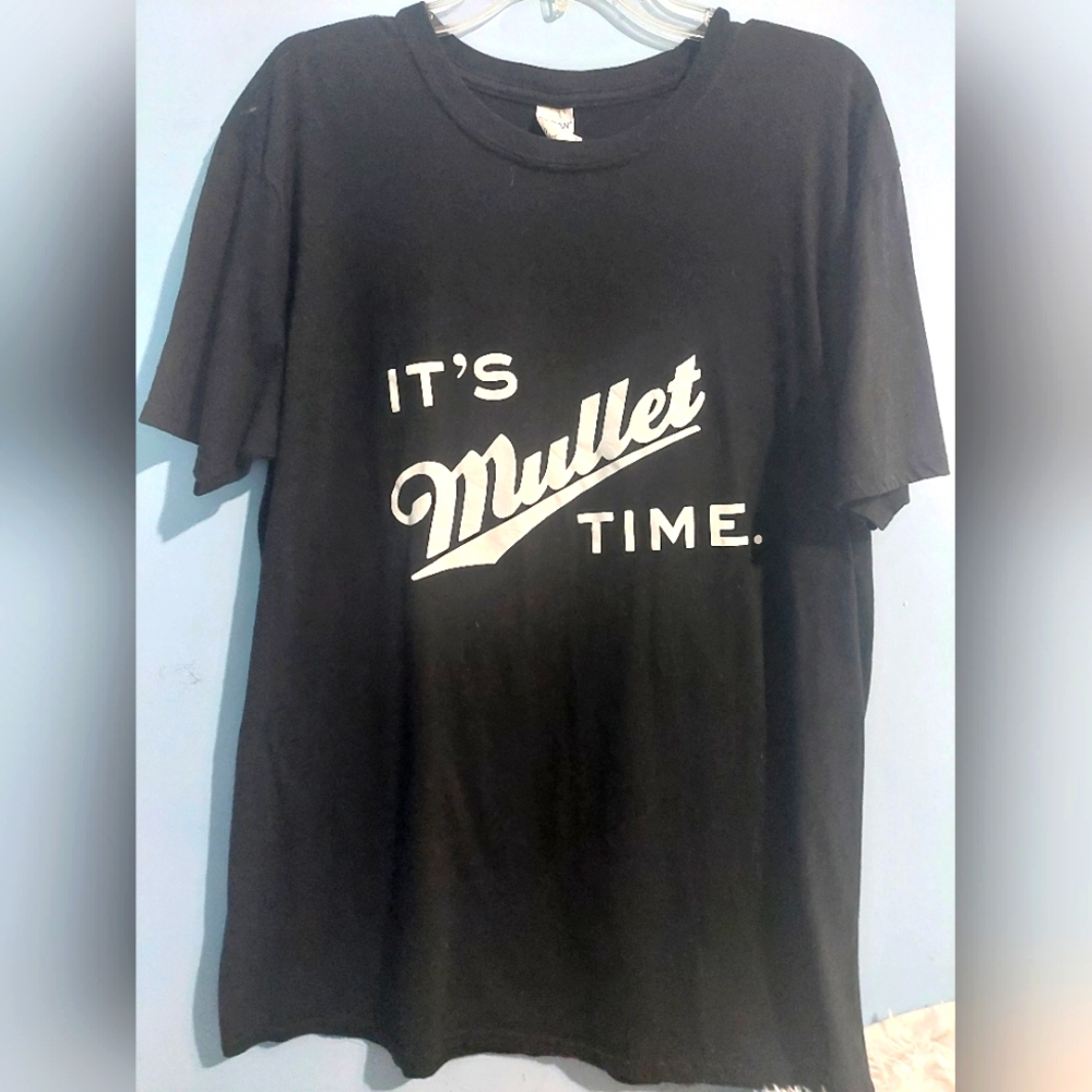 It's Mullet Time Shirt XL